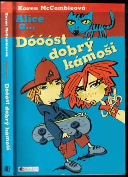 Karen McCombie: Dóóóst dobrý šoky