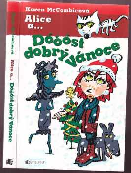 Karen McCombie: Dóóóst dobrý Vánoce