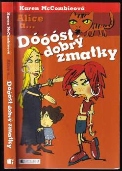 Dóóóst dobrý zmatky
