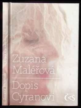 Zuzana Maléřová: Dopis Cyranovi