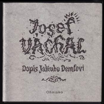 Josef Váchal: Dopis Jakubu Demlovi