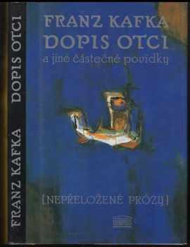 Dopis otci a jiné částečné povídky