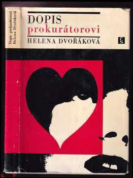 Helena Dvořáková: Dopis prokurátorovi : 3 novely