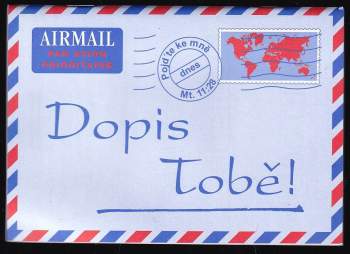 Dopis Tobě!