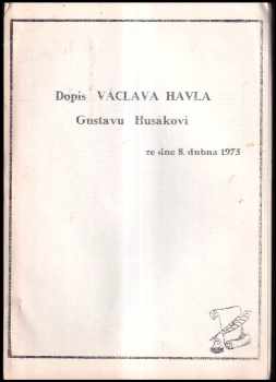 Dopis Václava Havla Gustavu Husákovi ze dne 8. dubna 1975