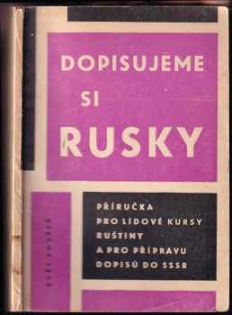 Dopisujeme si rusky