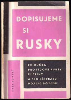 Dopisujeme si rusky