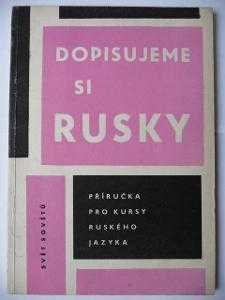 Dopisujeme si rusky