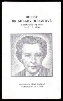 Dopisy dr. Milady Horákové