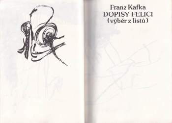 Franz Kafka: Dopisy Felici