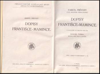 Marcel Prévost: Dopisy Františce - mamince
