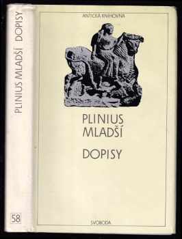 Dopisy : Plinius Mladší - Plinius (1988, Svoboda) - ID: 712499