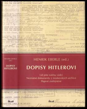 Adolf Hitler: Dopisy Hitlerovi