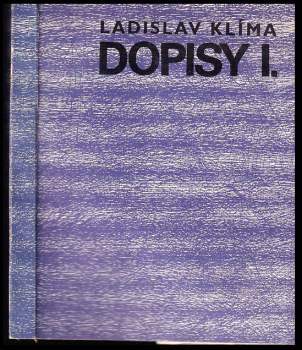 Otokar Březina: Dopisy I