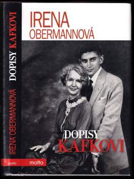 Irena Obermannová: Dopisy Kafkovi