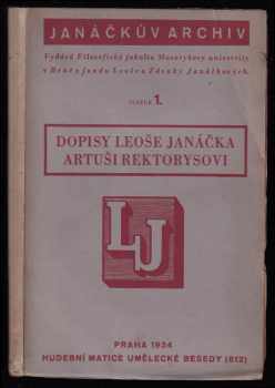 Leoš Janáček: Dopisy Leoše Janáčka Artuši Rektorysovi