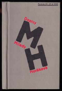 Dopisy Milady Horákové