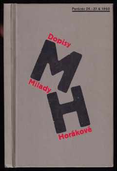 Dopisy Milady Horákové