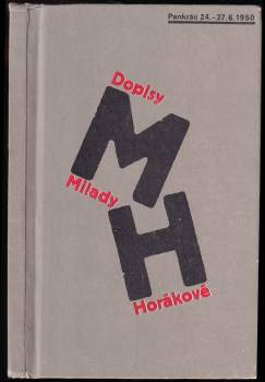 Dopisy Milady Horákové