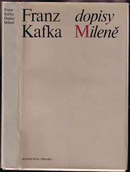 Franz Kafka: Dopisy Mileně