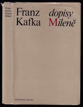 Franz Kafka: Dopisy Mileně