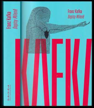 Franz Kafka: Dopisy Mileně