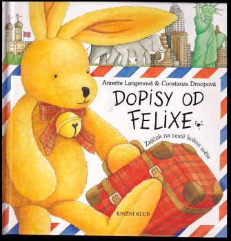 Annette Langen: Dopisy od Felixe