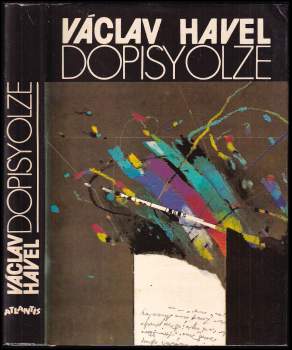 Dopisy Olze : (červen 1979 - září 1982) - Václav Havel, Olga Havlová (1990, Atlantis) - ID: 857007