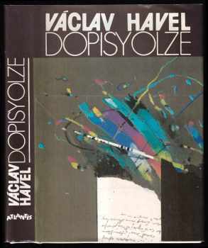 Dopisy Olze : (červen 1979 - září 1982) - Václav Havel, Olga Havlová (1990, Atlantis) - ID: 824896