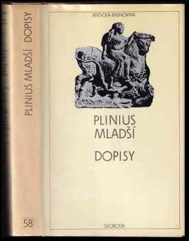 Dopisy : Plinius Mladší - Plinius (1988, Svoboda) - ID: 739746