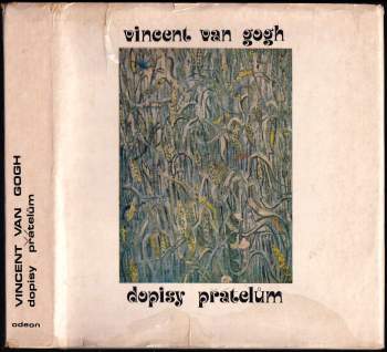 Vincent van Gogh: Dopisy přátelům