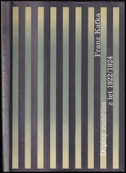 Franz Kafka: Dopisy rodičům z let 1922-1924