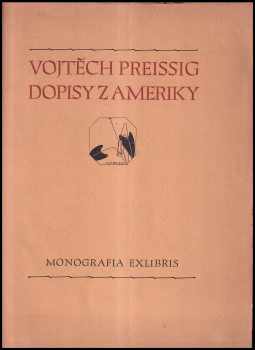 Dopisy z Ameriky [Václavu Rytířovi]