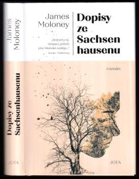 James Clark Moloney: Dopisy ze Sachsenhausenu