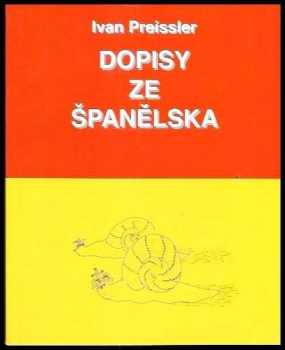 Evín Preissler: Dopisy ze Španělska