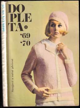 Ludmila Pešková: Dopleta '69-'70