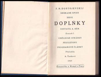 Fedor Michajlovič Dostojevskij: Doplňky