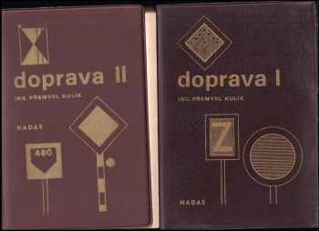 Přemysl Kulík: KOMPLET Přemysl Kulík:  Doprava I + Doprava II