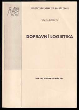 Vladimír Svoboda: Dopravní logistika