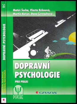 Matúš Šucha: Dopravní psychologie pro praxi