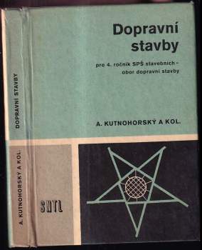 Dopravní stavby pro 4. ročník SPŠ stavebních obor dopravní stavby