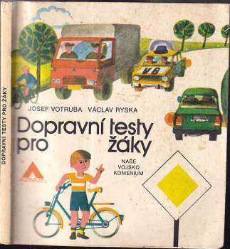 Josef Votruba: Dopravní testy pro žáky