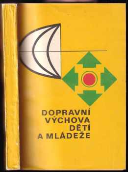 Dopravní výchova dětí a mládeže