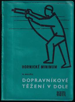 Dopravníkové těžení v dole