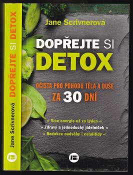 Jane Scrivner: Dopřejte si detox
