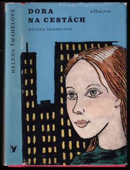 Helena Šmahelová: Dora na cestách