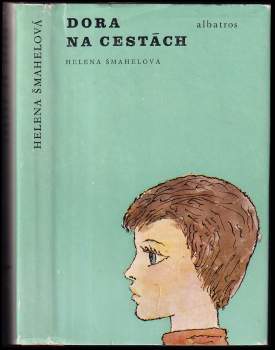 Helena Šmahelová: Dora na cestách