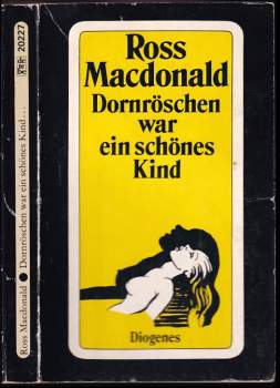 Ross Macdonald: Dornröschen war ein schönes Kind