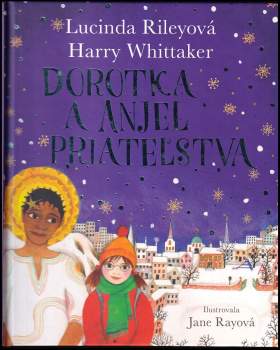 Lucinda Riley: Dorotka a anjel milosrdenstva