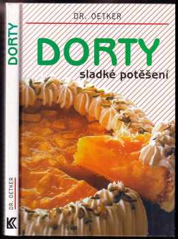 Dorty : sladké potěšení